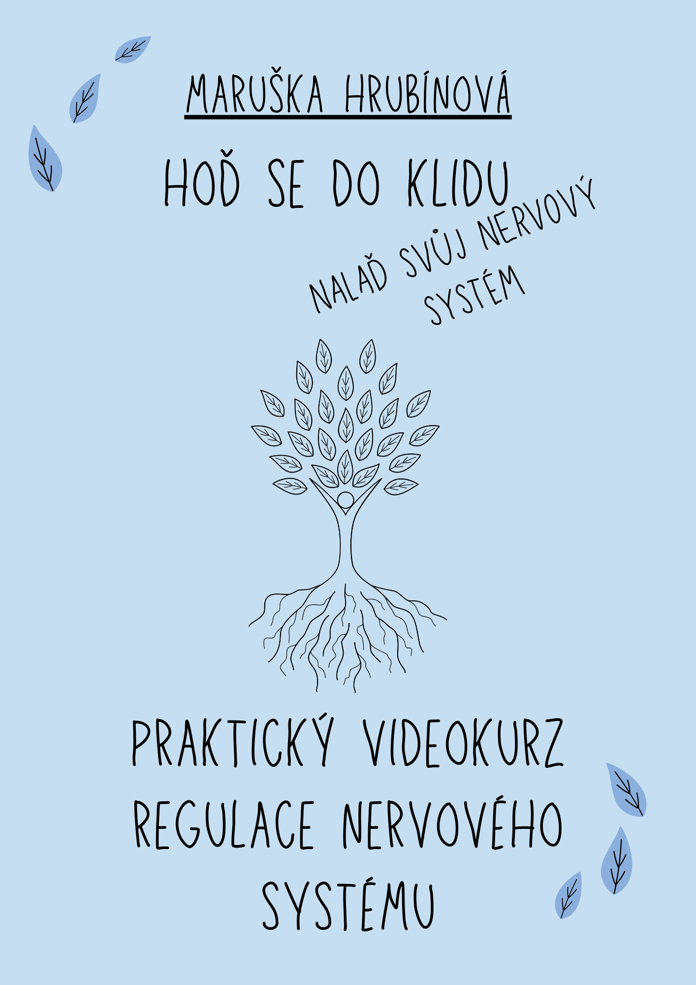 Hoď se do klidu - Nalaď svůj nervový systém - úvodní stránka
